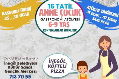 İnegöl’de anne ve çocuklar için Gastronomi Atölyesine başvurular başladı